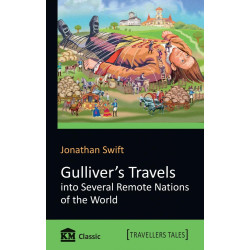Gulliver`s Travels into Several Remote Nations of the World